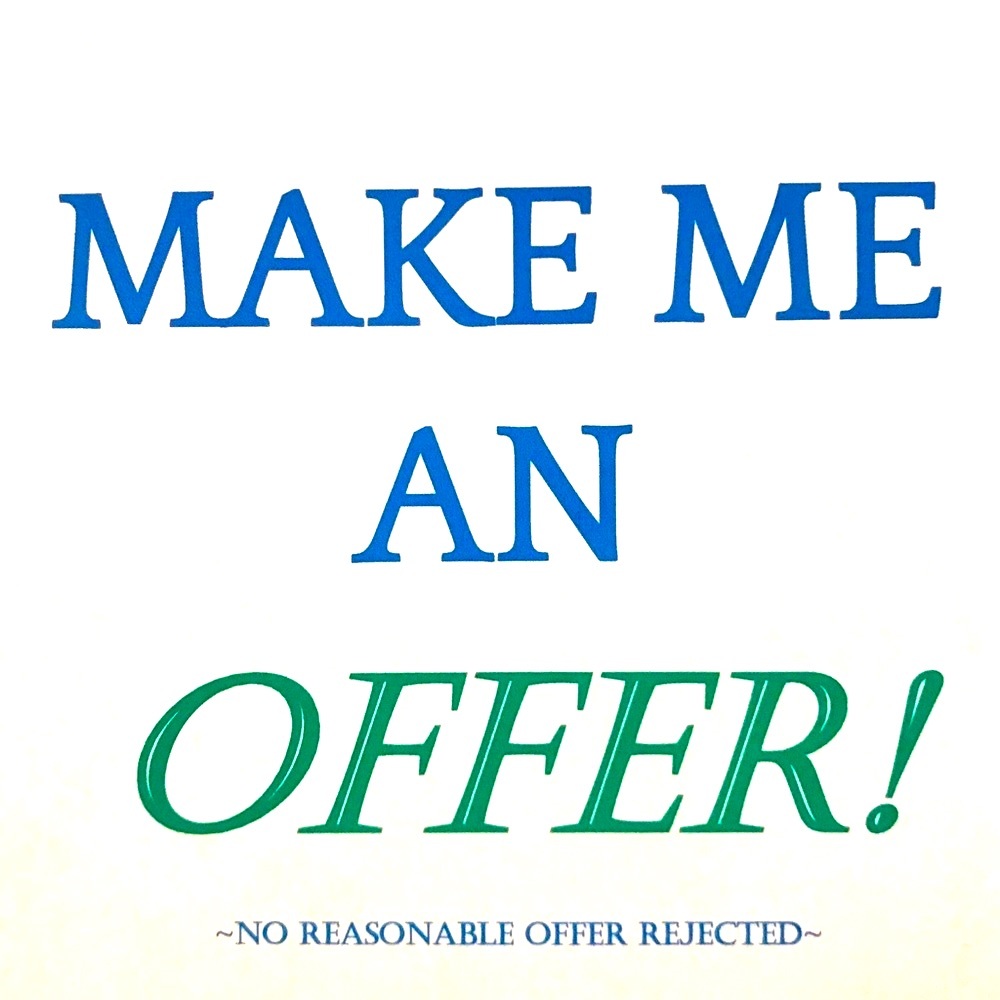 Make me an offer!